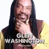 Glen Washington - Glen Washington Masterpiece
