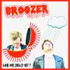 Broozer - Are We Dead Yet? - EP